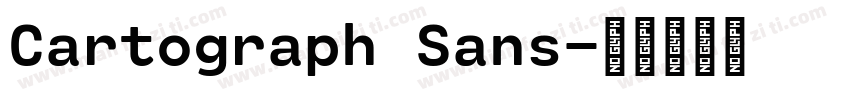 Cartograph Sans字体转换